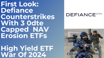First Look: Defiance files for 3 0dte Capped NAV Erosion ETFs