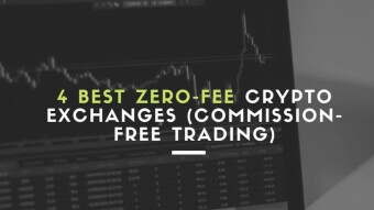 4 Best Zero-Fee Crypto Exchanges (Commission-Free Trading)
