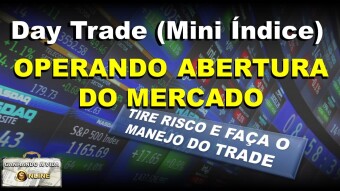 500 PONTOS NA ABERTURA DO MERCADO (DAY TRADE MINI ÍNDICE)