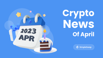 Crypto News of April: Ethereum’s Shapella fork, FTX reboot, Solana’s ChatGPT
