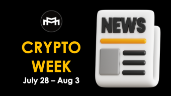 Crypto Weekly Recap: Bitcoin for National Debt; Genesis $4B Restructuring; Tokenized T-Bills on XRPL; & More (Jul 28-Aug 03, 2024)