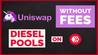 Uniswap without fees - Diesel Pools now live! | Hive Blockchain