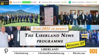 Liberland News Programme Episode 17 - Year 2021 in rewiev - Salvador Bitcoin