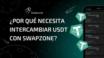 ¿Por qué necesita intercambiar USDT con Swapzone?
