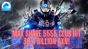 Axion Auction Day 91 (12 Feb) 551M AXN, 64ETH, 8M AXN/ETH! Max Share 5555 Club Hit 38.4 Billion AXN!