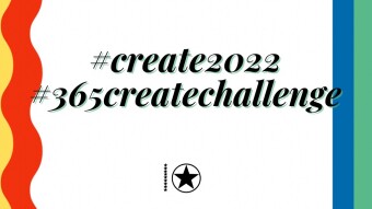 #Create2022 #365CreateChallenge