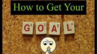 How to Get Your Goals