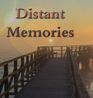Distant Memories