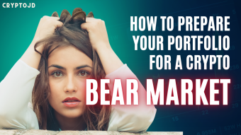 How to Prepare Your Portfolio for a Crypto Bear Market