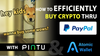 Way to buy crypto through Paypal more efficiently - With Atomic Wallet and Pintu Wallet 🥰