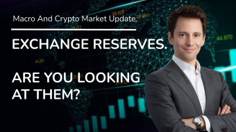 Exchange Reserves, Are You Looking At Them? - Daily ‌‌Macro And Crypto Update