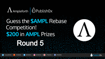 Round 5! Guess #AMPL Rebase Competition - $200 in $AMPL Rewards!