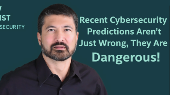 Inaccurate Predictions about Cybersecurity is Dangerous