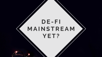 De-Fi, Mainstream Yet?
