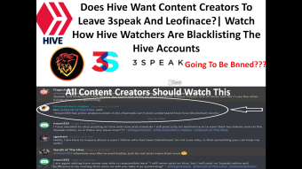Does Hive Want Us To leave 3speak And Leofinace? | Watch How Hive Watchers Are Blacklisting Accounts