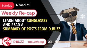 Recap of this Week's Posts by D.Buzz Vol.30