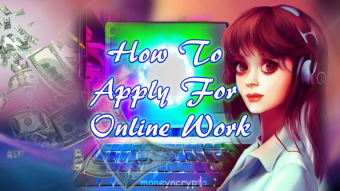 How To Apply For Online Work