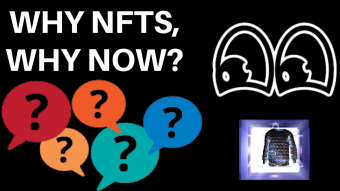 Why nfts, Why now?