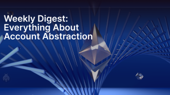 Everything About Account Abstraction: Zyfi Raises $2M for zkSync Gas Abstraction, Vitalik Buterin Introduces Inclusion Lists, Etherspot and DG.Pub Enhance Web3 Onboarding, Holdstation’s AI Wallet Gets Funding