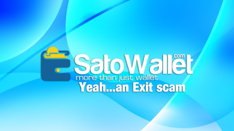 SatoWallet The Somewhat Unexpected Exit Scam