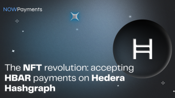 The NFT Revolution: Accepting HBAR Payments on Hedera Hashgraph