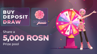 🔥 Buy, Deposit & Draw” campaign: Share a 5,000 ROSN Prize Pool