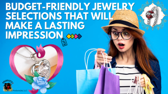 Budget-Friendly Jewelry Selections That Will Make A Lasting Impression