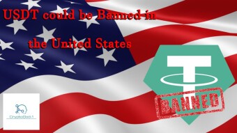 USDT could be Banned in the United States