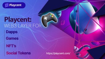 Playcent: Web3 Layer for DApps, Games, NFTs, and Social Tokens