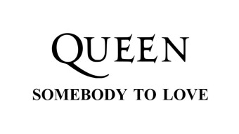 Somebody To Love by Queen - Daily Song Facts