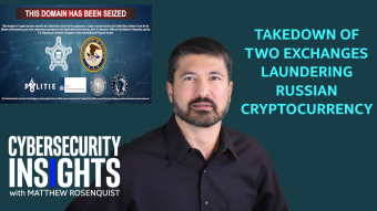 US Takes Down 2 Exchanges Laundering Russian Cryptocurrency