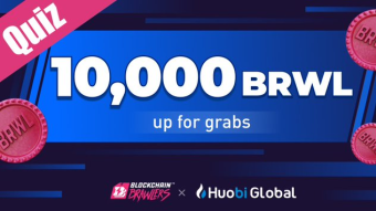 📢 Huobi X Blockchain Brawlers 👉 Giveaway Event!