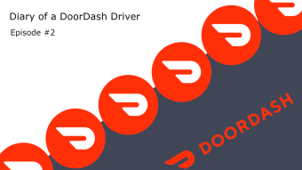 Diary of a DoorDash Driver - Episode 2