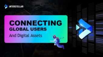 INTERSTELLAR: Connecting Global Users and Digital Assets, Building A Full-Scenario Blockchain Ecological Cluster