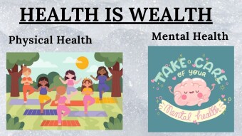 Health Is Wealth