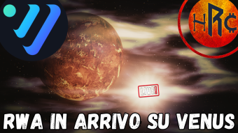 RWA (Real world assets) in ARRIVO su VENUS!!!