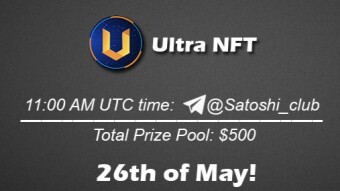 Join the AMA of Satoshi Club x Ultra NFT. Rewards: 500 USDT, May 26th.