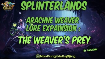 Splinterlands: Arachne Weaver - a story about The Weaver's Prey