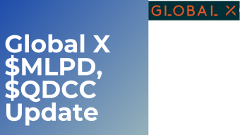 Global X Preps $MLPD and $QDCC For A High Yield ETF Battle