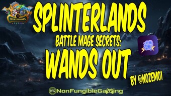 Splinterlands - Battle Mage Secrets: Wands Out!