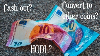 Why HODL? Why not cash out?