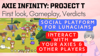 First look at Project T prototype from Axie Infinity: Social Gameplay