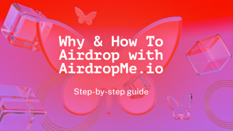 Why & How To Airdrop with AirdropMe.io