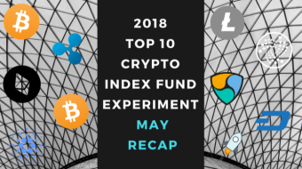 EXPERIMENT – Tracking 2018 Top Ten Cryptocurrencies – Month Forty-One – UP +26%