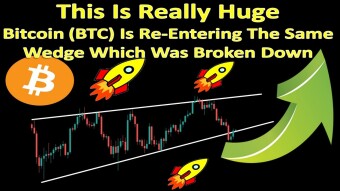 This Is Really Huge | Bitcoin (BTC) Is Re-Entering The Same Wedge Which Was Broken Down