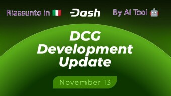Dash_ 13 Novembre 2025 — Aggiornamenti sugli sviluppi della Dash Core Group (DCG)