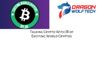 Talking Crypto with JR of Exciting World Cryptos