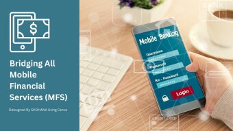 Bridging All Mobile Financial Services (MFS)