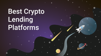 Best Crypto Loan Platforms in 2021. How to Choose a Crypto Loan Platform?