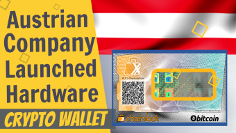 Austrian Company Launched Hardware Crypto Wallet